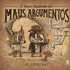 «O livro ilustrado dos maus argumentos» Ali Almossawi