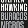 «Buracos Negros: Palestra da BBC Reith Lectures» Stephen Hawking