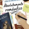 «Absolutamente romântico (Clube do livro dos homens 4)» Lyssa Kay Adams