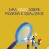 «Uma VisãO Sobre Pessoas E Qualidade» Fernando A. Cavazzoni Junior