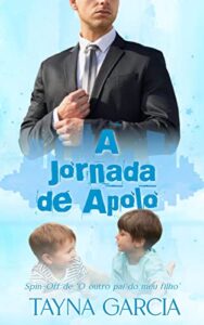 «A jornada de Apolo» Tayna Garcia