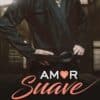 «Amor Suave» Dudaah Fonseca