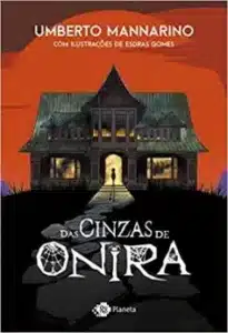 «Das cinzas de Onira» Umberto Mannarino