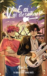 «E Aí, Vai Desafiar?» Miin G. C.