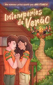 «Intempéries de Verão» Ana França