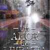 «Um Amor de Livraria» Natan Naranjo