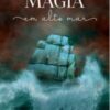 «Magia em Alto Mar» Marte