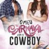 «O Meu Carnaval com o Cowboy» Flávia Padula