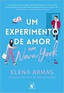 «Um experimento de amor em Nova York» Elena Armas