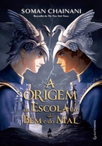 «A origem da Escola do Bem e do Mal – Vol. 0» Soman Chainani