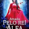 “Amada pelo Rei Alfa” Blue Tears
