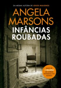 «Infâncias roubadas» Angela Marsons