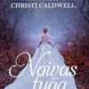 «Noivas em fuga» Tessa Dare, Christi Caldwell