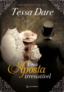 «Uma aposta irresistível» Tessa Dare
