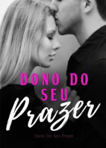 “Dono Do Seu Prazer” JP HOOKE