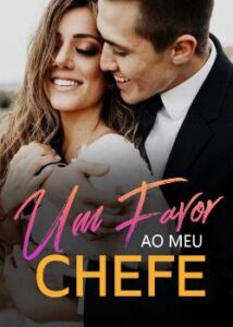 “Um favor ao meu chefe” Souza Souza