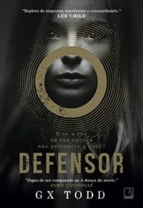 «Defensor (Vol. 1 Série As Vozes)» G. X. Todd