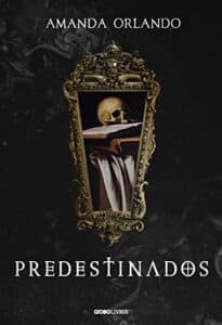 «Predestinados» Amanda Orlando