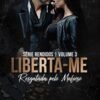 «Liberta-me: Resgatada pelo mafioso (Serie Rendidos)» Erica Queiros