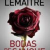 «Bodas de sangue» Pierre Lemaitre