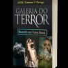 «Histórias de Terror – As Melhores : Baseadas em Fatos Reais» Shóstenes da Silva Formiga