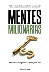 «Mentes Milionárias» Dra. Teresa Aubele