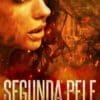 «Segunda Pele (Metamorfos do condado de Maricopa Livro 1)» Simone Beaudelaire