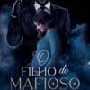 «O Filho do Mafioso» S. D. Marinho