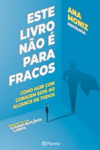 «Este livro não é para fracos» Ana Moniz