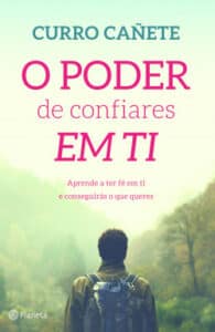 «O Poder de Confiares em Ti» Curro Cañete