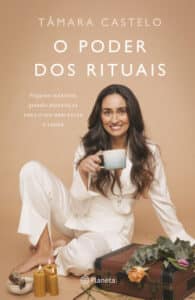 «O Poder dos Rituais» Tâmara Castelo