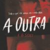 «A outra» E. G. Scott