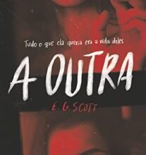 «A outra» E. G. Scott