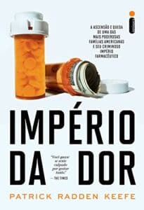 «Império da dor» Patrick Radden Keefe