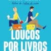 «Loucos por livros» Emily Henry