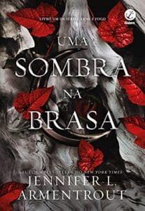 «Uma sombra na brasa» Jennifer L. Armentrout