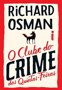 «O clube do crime das quintas-feiras» Richard Osman