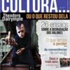 «Nossa Cultura… Ou o que Restou Dela» Theodore Dalrymple