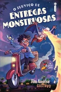 «O serviço de entregas monstruosas» Jim Anotsu