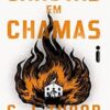 «GAROTAS EM CHAMAS» C. J. Tudor