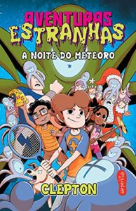 «Aventuras Estranhas: A noite do meteoro» Clepton