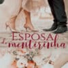 «ESPOSA DE MENTIRINHA» DM Pager