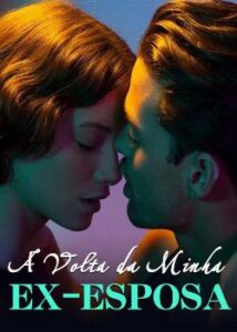 “A Volta da Minha Ex-Esposa” Mi Lu