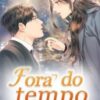 “Fora do tempo” Mint