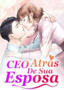 “CEO Atrás De Sua Esposa” Qian Mo Mo