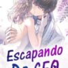 “Escapando Do CEO” Zhi Ning