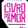 «O LIVRO DO AMOR» Regina Navarro Lins