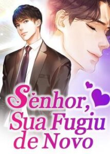 “Senhor, Sua Esposa Fugiu de Novo” Da Cao Mei