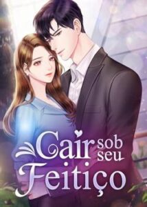 “Cair sob seu feitiço” Cinderella’s Sister