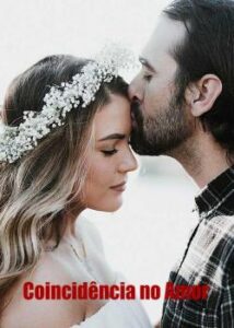 “Coincidência no amor” Rafaella Gattás